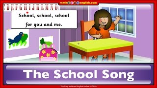 School song Learn English with teachkidsenglishcom [upl. by Einohpets510]