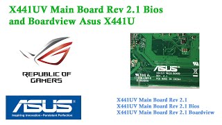 X441UV Main Board Rev 2 1 Bios and Boardview Asus X441U [upl. by Salamanca]