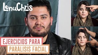 Ejercicios para Parálisis Facial de Bell  Vlog  LenuChris [upl. by Calvina]