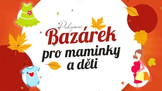 Bazárek pro maminky a děti  Kultura Mladá Boleslav [upl. by Dnilasor]