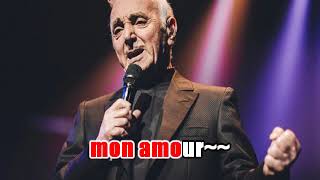 Karaoké Charles Aznavour  Mon émouvant amour 1987 [upl. by Lebatsirhc]