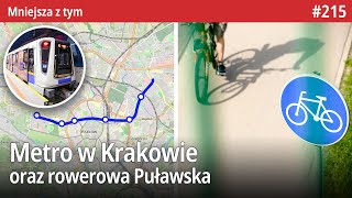 215 Koniec wakacyjnych remontów 2024 Krakowskie Metro czy Rowerowa Puławska  Mniejsza Z tym… [upl. by Trescha]