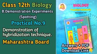 12th Biology Practical No9 Spotting Demonstration of hybridization technique  MH Board [upl. by Clarisa575]