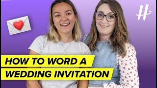 Wedding Invitation Wording EXPLAINED How to Word Your Wedding Invitations [upl. by Ytsim]