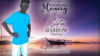 Celebrating the Life of Clifton Barrow [upl. by Innavoij810]