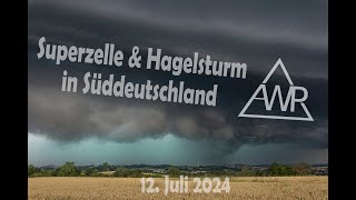 Superzelle Großhagel und Gewitterlinie in Süddeutschland [upl. by Yrolg]