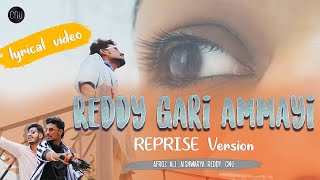 Reddy gari ammayi Reprise  CNU  Lyrical Video Song  CNU beats [upl. by Eimma]