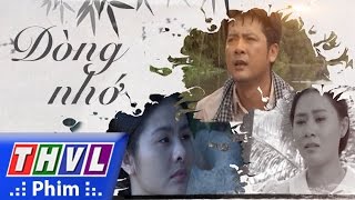 THVL  Phim sắp chiếu trên THVL Dòng nhớ  Trailer [upl. by Initirb]