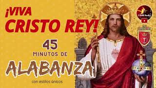 ¡Alabemos y Adoremos a nuestro Rey [upl. by Herbert346]