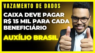 JUSTIÇA CONDENA CAIXA A PAGAR INDENIZAÇÃO POR VAZAMENTO DE DADOS DO AUXÍLIO BRASIL [upl. by Orpha]