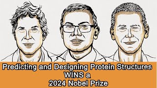 Predicting and designing protein structures wins a 2024 Nobel Prize [upl. by Anisirhc722]