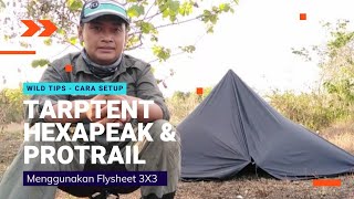 Cara Membuat Tarp Tent dari Flysheet 3x3 Model Hexapeak dan Protrail [upl. by Seymour]