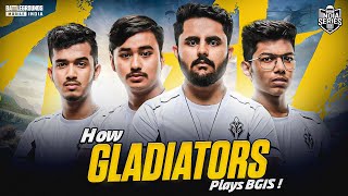 How Gladiators play BGIS Champions of BGIS Season 2 [upl. by Adnolor]