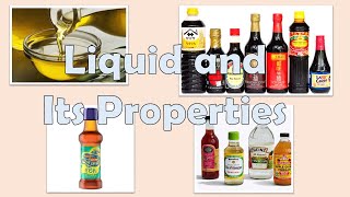 Liquid and Its Properties [upl. by Ramona]