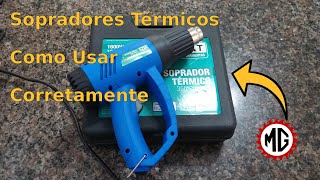 Sopradores Térmicos como Usar Corretamente mais Review do Soprador Térmico MXT 1600W [upl. by Nnahtur]