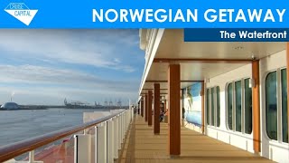 NORWEGIAN GETAWAY  The Waterfront [upl. by Wolfgang]