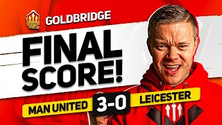 GARNACHO WONDER GOAL UGARTE SUPERB MANCHESTER UNITED 30 LEICESTER GOLDBRIDGE MATCH REACTION [upl. by Novar]