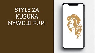 Style za Kusuka Nywele Fupi [upl. by Aydiv]