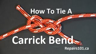 Carrick Bend  How To Tie [upl. by Darwin]