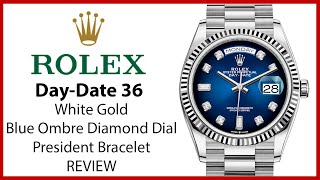 ▶Rolex DayDate 36 White Gold Blue Ombre Diamond Dial Gold Bezel President Bracelet  REVIEW 128239 [upl. by Ylicec]