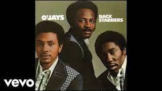 Backstabbers OJays 1972 [upl. by Kcirad]