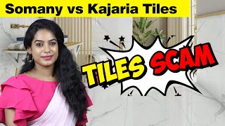 Somany Tiles Scam vs Kajaria Tiles  Tamil  Tiles amp Laying Cost [upl. by Annawat]