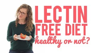 LectinFree Diets Sciencing Dr Gundrys Plant Paradox [upl. by Alludba469]