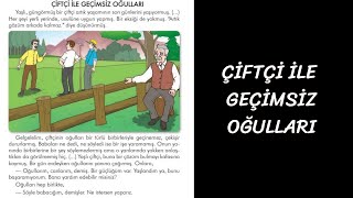 3Sınıf Türkçe Ders Kitabı  Çiftçi ile Geçimsiz Oğulları Etkinlikler [upl. by Wassyngton]