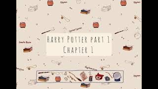 Harry Potter and the philosopher’s stone audiobook Stephen Fry chapter 1 [upl. by Eenaej960]