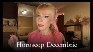 Decembrie  Horoscop Complet [upl. by Dixie]