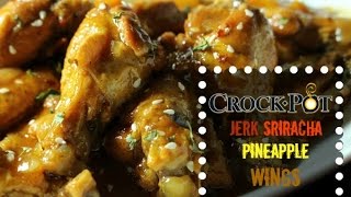 Crockpot Jerk Sriracha Pineapple Chicken Wings  I Heart Recipes [upl. by Sudhir]