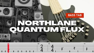 NORTHLANE  QUANTUM FLUX BASS TABS TUTORIAL [upl. by Luz983]