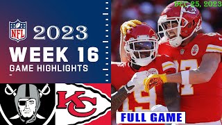 Las Vegas Raiders vs Kansas City Chiefs Week 16 FULL GAME 122523  NFL Highlights Today [upl. by Crisey]