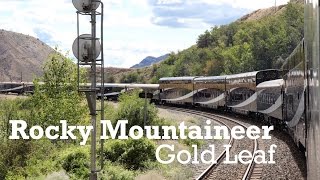 Rocky Mountaineer Train Gold Leaf Service [upl. by Elatia]