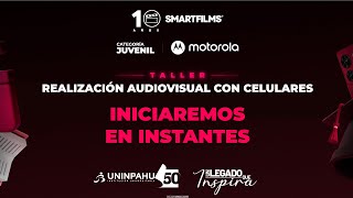 Taller  Realización Audiovisual con celulares [upl. by Tnomal428]