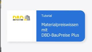 DBD BauPreise Tutorial Materialpreiswissen mit DBD BauPreise Plus [upl. by Ingamar403]