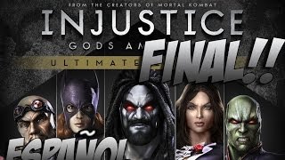 Injustice Gods Among Us Ultimate Edition  Modo Historia  Capítulo 12  Gameplay PCPS4  Español [upl. by Orfinger]