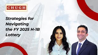 Strategies for Navigating the FY 2025 H1B Lottery [upl. by Delmer]