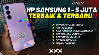 7 REKOMENDASI HP SAMSUNG 2024 TERBAIK amp TERBARU HARGA 15 JUTAAN TERPOPULER [upl. by Arramas]