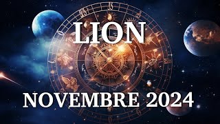 HOROSCOPE LION ♌ NOVEMBRE 2024💫 PATIENCEUN NOUVEAU CYCLE SE PRÉPARER POUR VOUS 🌈🙏☀️🔥🫂 [upl. by Oicnedif140]