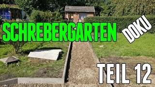 Schrebergarten Doku Teil 12 Der Weg ist das Ziel 261  Pommes Män [upl. by Rodrick]