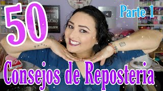 Consejos de Repostería Para Principiantes 👩‍🍳 Mis 50 Tips  Parte 1 [upl. by Redliw404]