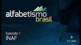 Alfabetismo Brasil  Inaf  Ep 18 [upl. by Deegan]