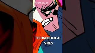 Technological Vibes [upl. by Witty642]