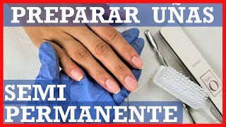 como PREPARAR uñas para ESMALTADO SEMIPERMANENTE paso a paso bien explicado [upl. by Redyr799]