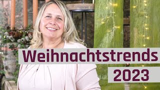 Weihnachtstrends 2023  Weihnachten zu Hause  Deko Trends für den Advent [upl. by Ailin50]