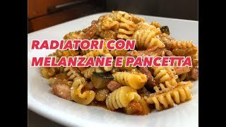 MELANZANE E PANCETTA  CUCINANDOMELAGODO [upl. by Bergquist107]