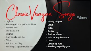 Classic NonStop Visayan Songs Volume 1 [upl. by Vedis]