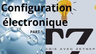 CHAPITRE 2 CHIMIE SNV L1📍configuration électronique 📍part 1 [upl. by Fairley335]