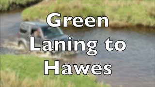 Green Laning in the Yorkshire Dales  Ingleton to Hawes [upl. by Aihsenat]